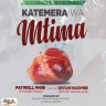 Katemera Wa Mtima-Patwell Phiri-Ft-Devlin Nazombe