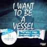 I Want To Be A Vessel-Patwell Phiri