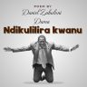 Ndikulilira Kwanu-Daniel Zabuloni Dama