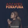 Adzandifunafuna_Glory_Muliza (Prod.Sam_Chikatiko)