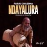 Ndayalura_Farai_Chazima (Prod.By_Studio_88)