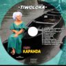 Faith Kapanda - Tiwoloka album