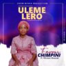 Favour Chimpini Ft Mirriam Mmorah - Ulemelero