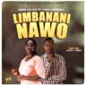 Amos Julius Ft Linda Chimowa - Limbanani Nawo