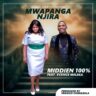 Mwapanga Njira - Middien 100% Ft Evance Meleka