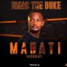 Isaac The Duke - Manati