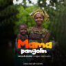 Mama_Pangolin_Lameck_Soko (Mngoni_Weniweni)